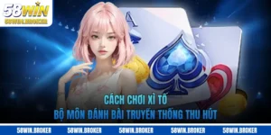 Cách chơi Xì Tố - Bộ Môn Đánh Bài Truyền Thống Thu Hút