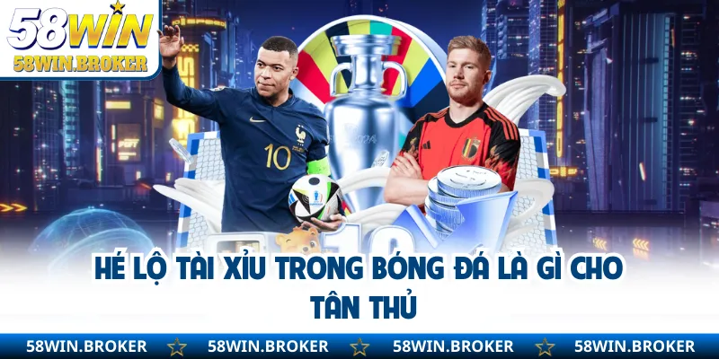 Tài Xỉu Trong Bóng Đá Là Gì - Cách Chơi Chi Tiết Cho Tân Thủ 1 Hé lộ tài xỉu trong bóng đá là gì cho tân thủ